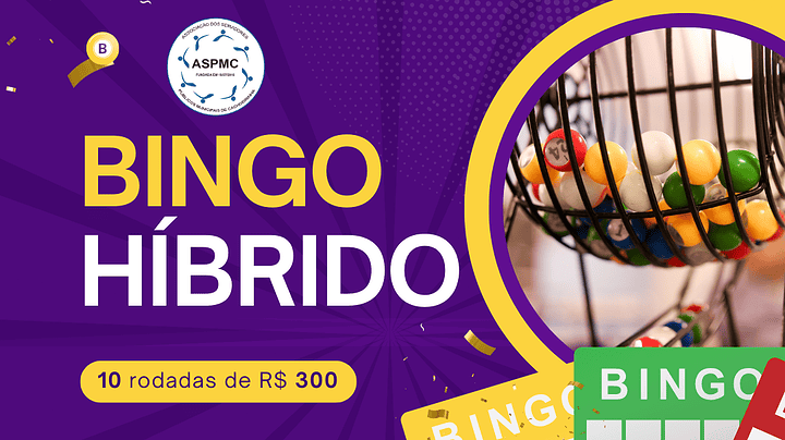 BINGO HÍBRIDO DA ASPMC!